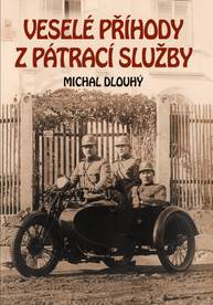 E-kniha Veselé příhody z pátrací služby - Michal Dlouhý