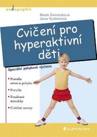 E-kniha Cvičení pro hyperaktivní děti - Jana Vyskotová, Marie Zemánková