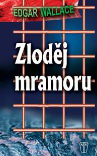 E-kniha Zloděj mramoru - Edgar Wallace