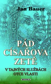 E-kniha Pád císařova zetě - Jan Bauer