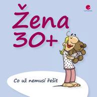 E-kniha Žena 30+ - Miguel Fernandez, Michael Kernbach