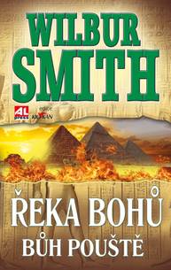 E-kniha Řeka bohů – Bůh pouště - Wilbur Smith