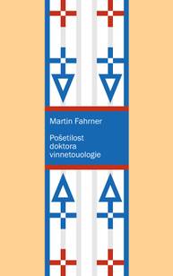 E-kniha Pošetilost doktora vinnetouologie - Martin Fahrner