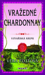 E-kniha Vražedné chardonnay - Věra Fojtová