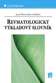 E-kniha Revmatologický výkladový slovník - kolektiv a, Jozef Rovenský