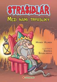 E-kniha Strašidlář - Mezi námi trpaslíky - Zdeňka Študlarová, Hynek Klimek