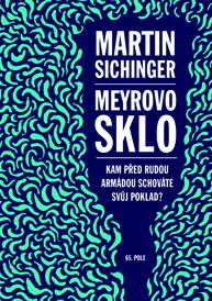 E-kniha Meyrovo sklo - Martin Sichinger