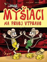 E-kniha Myšiaci na prvej výprave - Peter S. Milan