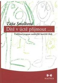 E-kniha Dítě v úctě přijmout… - Táňa Smolková