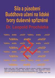 E-kniha Síla a působení Buddhova učení na lidské tvory duševně spřízněné - Leopold Procházka