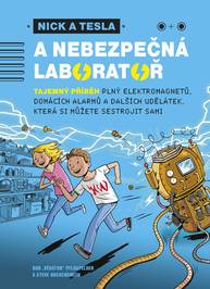 E-kniha Nick a Tesla a nebezpečná laboratoř - Bob Pflugfelder, Steve Hockensmith