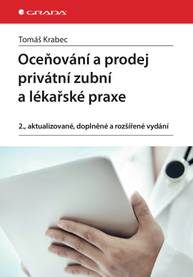 E-kniha Oceňování a prodej privátní zubní a lékařské praxe - Tomáš Krabec