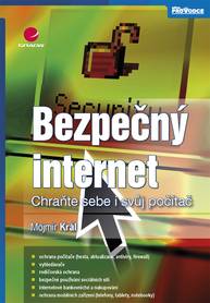 E-kniha Bezpečný internet - Mojmír Král