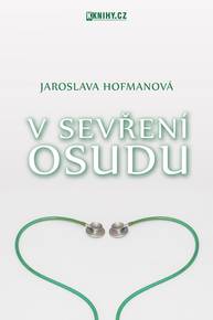 E-kniha V sevření osudu - Jaroslava Hofmanová