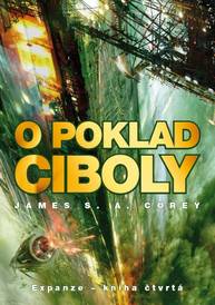 E-kniha O poklad Ciboly - James S. A. Corey