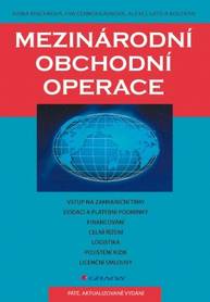 E-kniha Mezinárodní obchodní operace - kolektiv a, Hana Machková, Eva Černohlávková, Alexej Sato