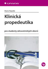 E-kniha Klinická propedeutika - Marie Nejedlá