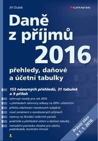 E-kniha Daně z příjmů 2016 - Jiří Dušek