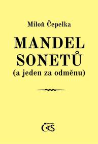 E-kniha Mandel sonetů (a jeden za odměnu) - Miloň Čepelka