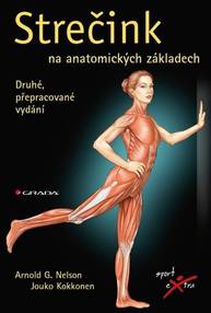 E-kniha Strečink na anatomických základech - Arnold G. Nelson, Jouko Kokkonen