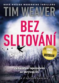 E-kniha Bez slitování - Tim Weaver