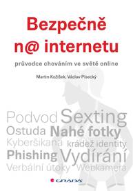 E-kniha Bezpečně na internetu - Martin Kožíšek, Václav Písecký