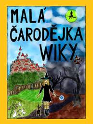 E-kniha Malá čarodějka WIKY - Petr Mikeska