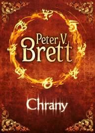 E-kniha Chrany - Peter V. Brett