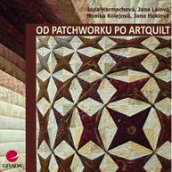 E-kniha Od patchworku po artquilt - Jana Harmachová