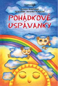 E-kniha Pohádkové uspávanky - Zuzana Pospíšilová, Veronika Kubáčová