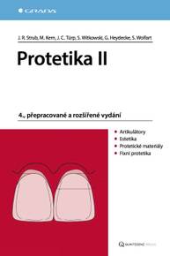 E-kniha Protetika II - Jörg Rudolf Strub, Matthias Kern, Jens Christoph Türp, Siegbert Witkowski, Guido Heyedecke, Stefan Wolfart