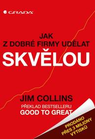 E-kniha Jak z dobré firmy udělat skvělou - Jim Collins