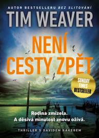 E-kniha Není cesty zpět - Tim Weaver