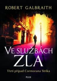 E-kniha Ve službách zla - Robert Galbraith