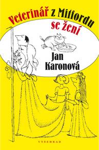 E-kniha Veterinář z Mitfordu se žení - Jan Karonová