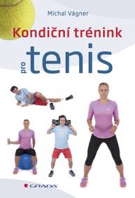 E-kniha Kondiční trénink pro tenis - Michal Vágner