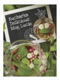 E-kniha Kuchařka Delicious blog Lucie - Lucie