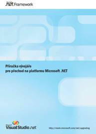 E-kniha Příručka vývojáře pro přechod na platformu Microsoft .NET - Ján Hanák