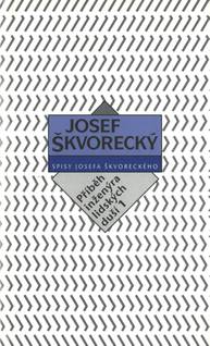 E-kniha Příběh inženýra lidských duší I. (spisy - svazek 15) - Josef Škvorecký