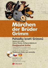 E-kniha Pohádky bratří Grimmů - Märchen der Brüder Grimm - bratři Grimmové