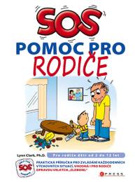 E-kniha SOS pomoc pro rodiče - Lynn Clark