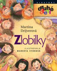 E-kniha Zlobilky - Martina Drijverová, Markéta Vydrová