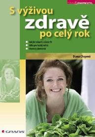 E-kniha S výživou zdravě po celý rok - Diana Chrpová