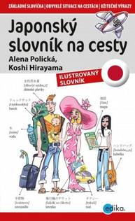 E-kniha Japonský slovník na cesty - Alena Polická, Kohshi Hirayama