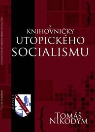 E-kniha Z knihovničky utopického socialismu - Tomáš Nikodym