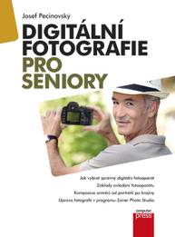 E-kniha Digitální fotografie pro seniory - Josef Pecinovský