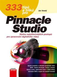 E-kniha 333 tipů a triků pro Pinnacle Studio - Jan Veselý