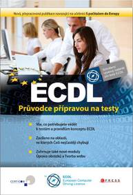 E-kniha ECDL - Květuše Sýkorová, Pavel Simr, Jiří Lapáček, Jana Dannhoferová