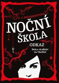 E-kniha Noční škola: Odkaz - C. J. Daugherty