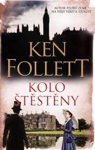 E-kniha Kolo štěstěny - Ken Follett